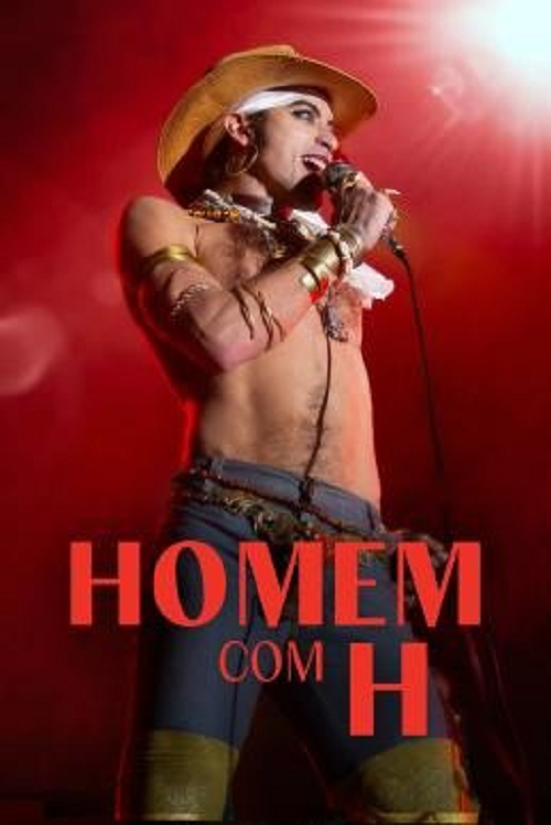 Homem com H (2025) เพลงชีวิตเนย์ มาโตกรอสโซ (2025)