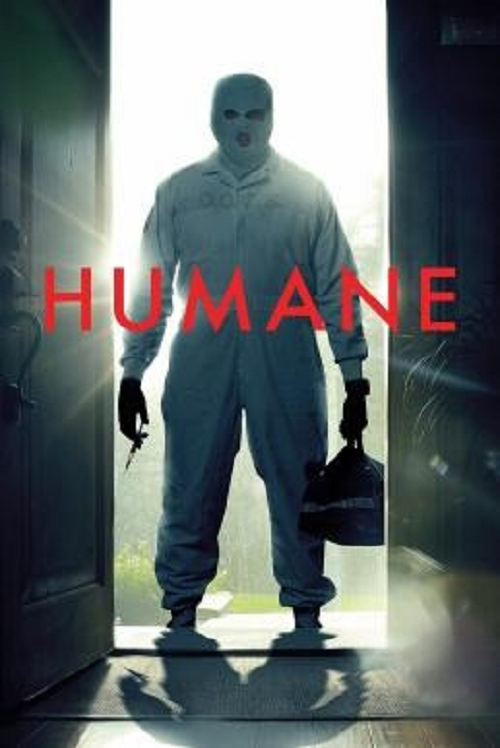 Humane (2024) นี่นะเหรอ…มนุษยธรรม (2024)