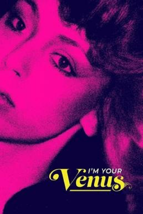 I’m Your Venus (2024) ฉันคือวีนัส (2024)