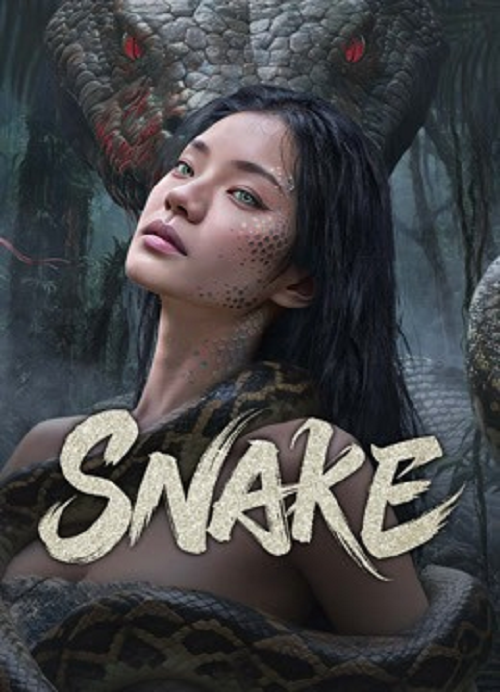 Snake (2025) นางพญาอสรพิษ