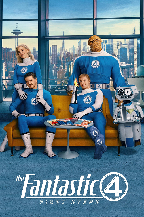 The Fantastic Four First Steps (2025) เดอะ แฟนแทสติก 4 จุดเริ่มต้นปฐมบทใหม่