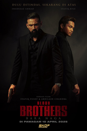 Blood Brothers Bara Naga (2025) เลือดเดือด ฝ่าองค์กรทมิฬ
