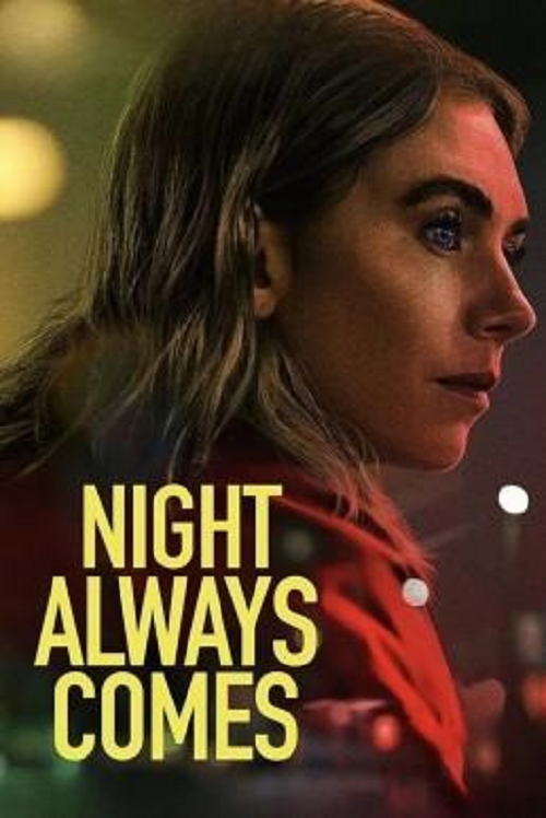 Night Always Comes (2025) คืนวันอันตราย (2025)