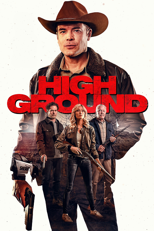 High Ground (2025) ไฮกราวด์ ศึกเลือดชายแดน (2025)