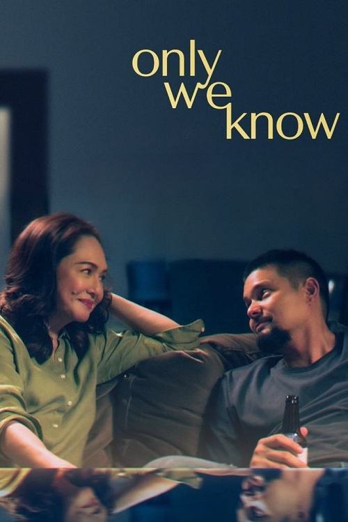 Only We Know (2025) มีเพียงสองเราที่รู้ (2025)
