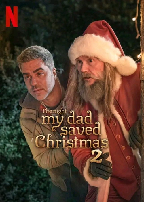 The Night My Dad Saved Christmas 2 (2025) พ่อหนูนี่แหละช่วยคริสต์มาสไว้ 2