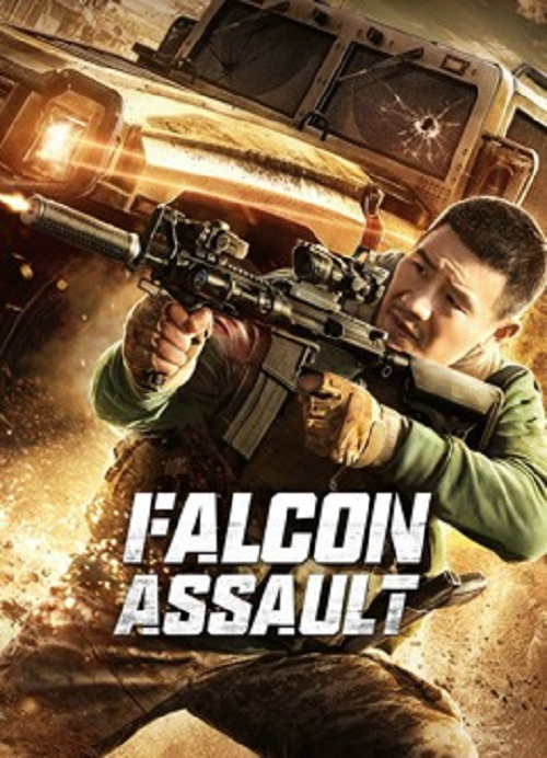 Falcon Assault (2026) เหยี่ยวล่าบุกระห่ำ (2026)