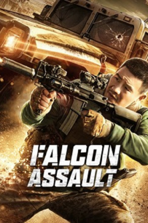 Falcon Assault (2026) เหยี่ยวล่าบุกระห่ำ