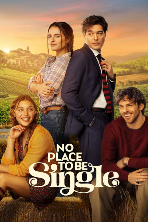 No Place to Be Single (2026) เมืองนี้ไม่มีที่ให้คนโสด