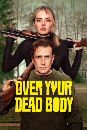 Over Your Dead Body (2026)
