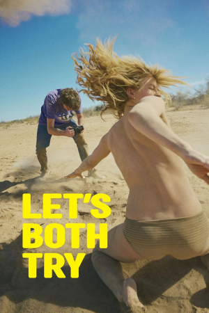Lets Both Try (2024)