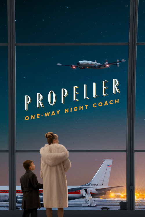 Propeller One Way Night Coach (2026) (2026)