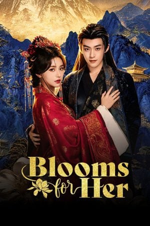 Blooms for Her (2026) วสันต์รักผลิบาน