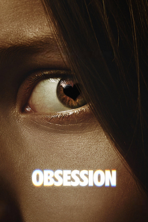 Obsession (2026) สาปรักคลั่งหลอน