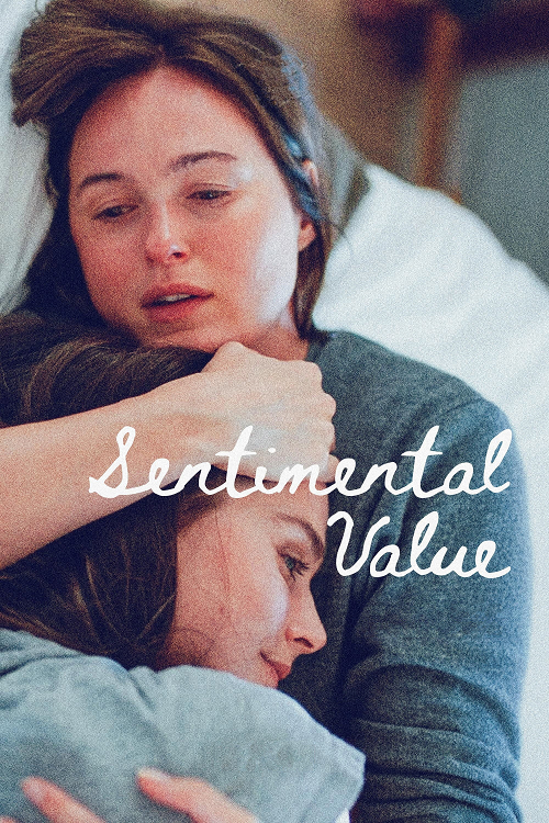 Sentimental Value (2025) ถ้าตอนนั้นยังมีเรา