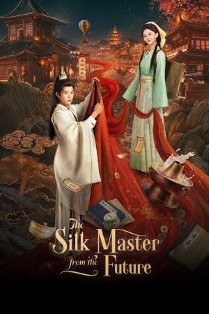 The Silk Master from the Future (2026) บันทึกรักผ้าทอฝัน