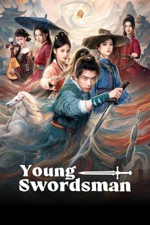 Young Swordsman (2026) คู่มือจอมยุทธ์ฉบับพลิกยุทธภพ