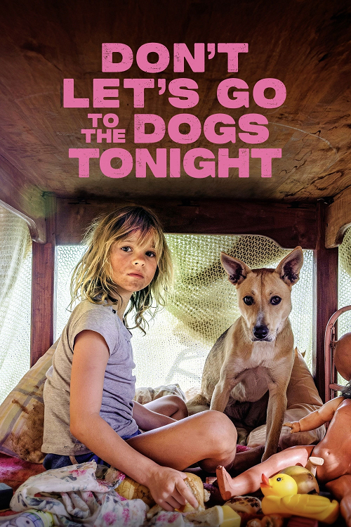 Don’t Let’s Go to the Dogs Tonight (2025) โลกวัยเยาว์ ใต้เงาไฟสงคราม
