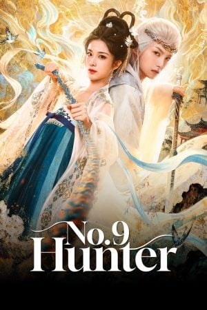 No.9 Hunter (2026) ลิขิตรักผนึกฟ้า