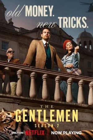 The Gentlemen Season 2 (2026) สุภาพบุรุษมาหากัญ 2