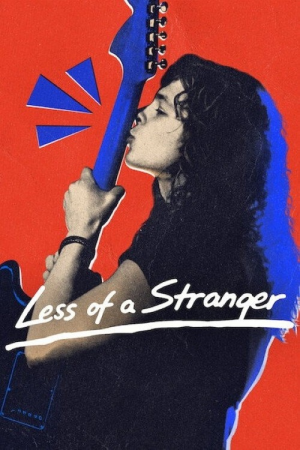 Less of a Stranger (2026) คนแปลกหน้าที่คุ้นเคย